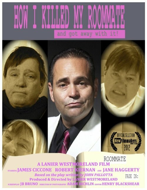 Обложка (Постер) How I Killed My Roommate... And Got Away with It (2012) HDRip Обложка (Постер) How I Killed My Roommate... And Got Away with It (2012) HDRip