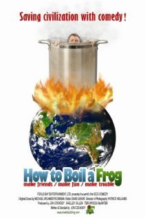 Обложка (Постер) How to Boil a Frog (2009) HDRip Обложка (Постер) How to Boil a Frog (2009) HDRip
