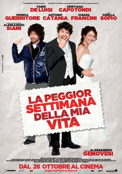 Обложка (Постер) Худшая неделя в моей жизни / La peggior settimana della mia vita (2011) HDRip Обложка (Постер) Худшая неделя в моей жизни / La peggior settimana della mia vita (2011) HDRip
