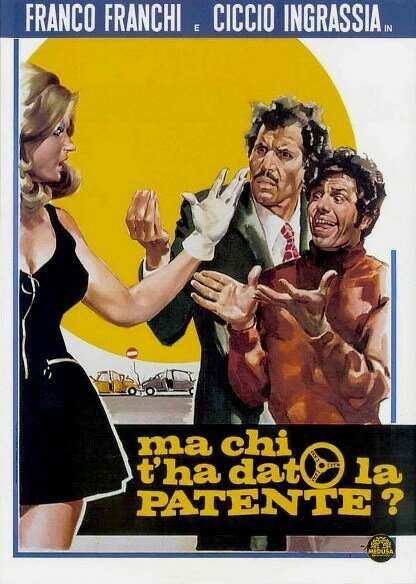 Обложка (Постер) И кто только выдал тебе права? / Ma chi t'ha dato la patente? (1970) SATRip Обложка (Постер) И кто только выдал тебе права? / Ma chi t'ha dato la patente? (1970) SATRip