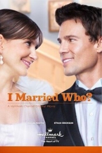 Обложка (Постер) I Married Who? (2012) HDRip Обложка (Постер) I Married Who? (2012) HDRip