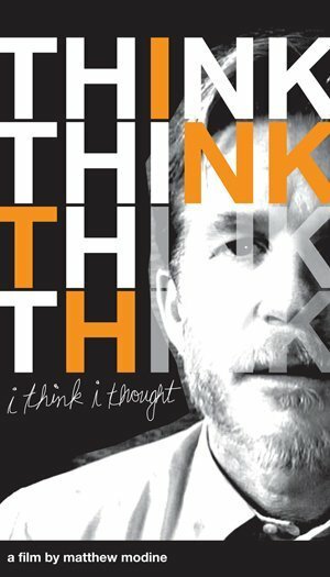 Обложка (Постер) I Think I Thought (2008) Обложка (Постер) I Think I Thought (2008)