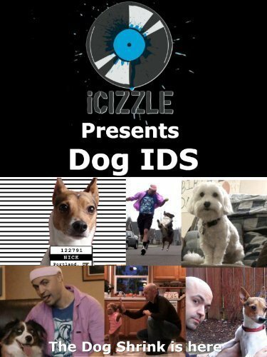 Обложка (Постер) Icizzle Presents Dog IDS (2013) HDRip Обложка (Постер) Icizzle Presents Dog IDS (2013) HDRip