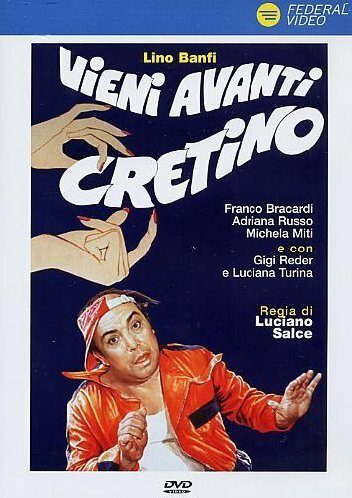 Обложка (Постер) Идиоты / Vieni avanti cretino (1982) SATRip Обложка (Постер) Идиоты / Vieni avanti cretino (1982) SATRip