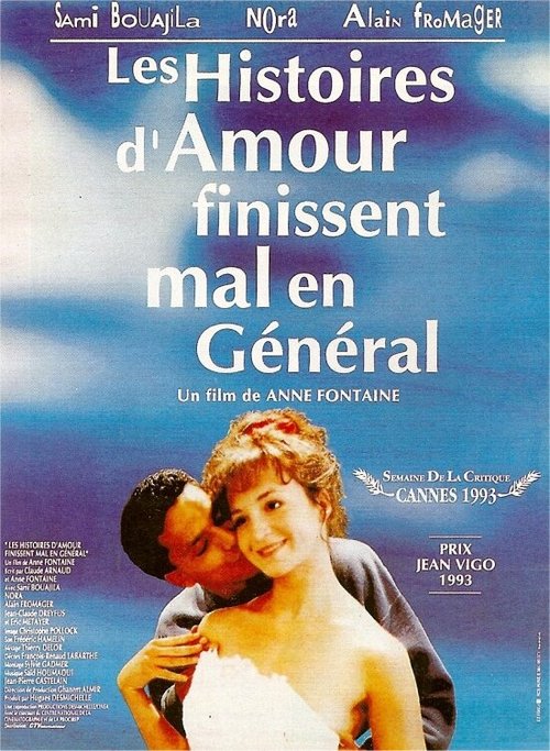 Обложка (Постер) Истории любви плохо заканчиваются... в основном / Les histoires d'amour finissent mal... en général (1993) HDRip Обложка (Постер) Истории любви плохо заканчиваются... в основном / Les histoires d'amour finissent mal... en général (1993) HDRip