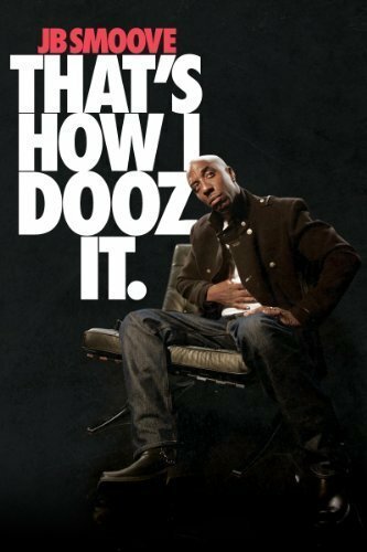 Обложка (Постер) JB Smoove: That's How I Dooz It (2012) HDRip Обложка (Постер) JB Smoove: That's How I Dooz It (2012) HDRip