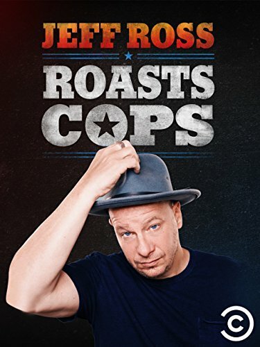 Обложка (Постер) Jeff Ross Roasts Cops (2016) CAMRip Обложка (Постер) Jeff Ross Roasts Cops (2016) CAMRip
