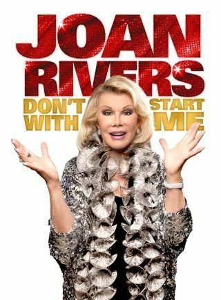 Обложка (Постер) Joan Rivers: Don't Start with Me (2012) HDRip Обложка (Постер) Joan Rivers: Don't Start with Me (2012) HDRip