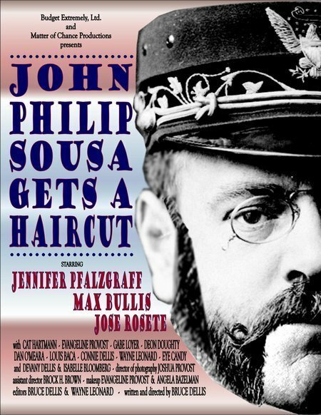 Обложка (Постер) John Philip Sousa Gets a Haircut (2007) Обложка (Постер) John Philip Sousa Gets a Haircut (2007)