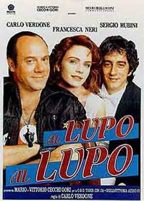 Обложка (Постер) К волку, к волку / Al lupo al lupo (1992) HDRip