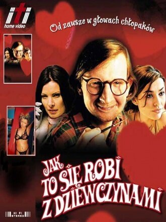 Обложка (Постер) Как это делается с девушками / Jak to sie robi z dziewczynami (2002) HDRip Обложка (Постер) Как это делается с девушками / Jak to sie robi z dziewczynami (2002) HDRip