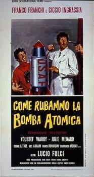 Обложка (Постер) Как мы украли атомную бомбу / Come rubammo la bomba atomica (1967) SATRip Обложка (Постер) Как мы украли атомную бомбу / Come rubammo la bomba atomica (1967) SATRip