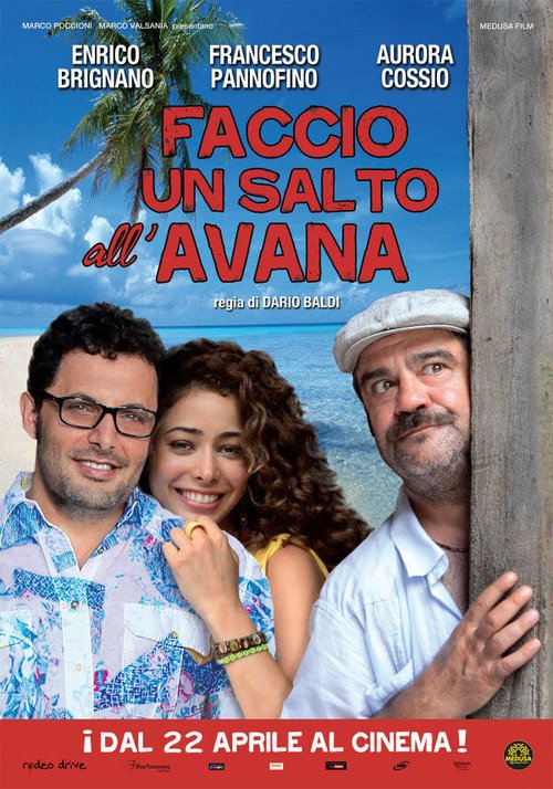 Обложка (Постер) Как переехать в Гавану / Faccio un salto all'Avana (2011) HDRip Обложка (Постер) Как переехать в Гавану / Faccio un salto all'Avana (2011) HDRip