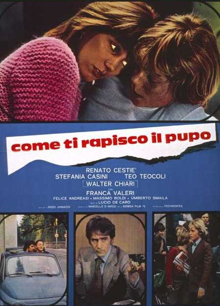 Обложка (Постер) Как похитить ребёнка / Come ti rapisco il pupo (1976) SATRip Обложка (Постер) Как похитить ребёнка / Come ti rapisco il pupo (1976) SATRip