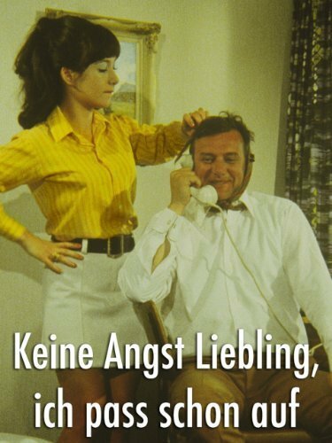 Обложка (Постер) Keine Angst Liebling, ich pass schon auf (1970) SATRip Обложка (Постер) Keine Angst Liebling, ich pass schon auf (1970) SATRip