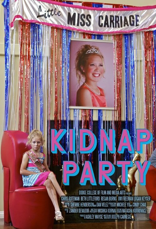 Обложка (Постер) Kidnap Party (2012) Обложка (Постер) Kidnap Party (2012)