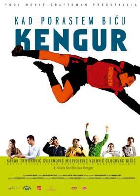 Обложка (Постер) Когда я вырасту, я стану кенгуру / Kad porastem bicu Kengur (2004) HDRip Обложка (Постер) Когда я вырасту, я стану кенгуру / Kad porastem bicu Kengur (2004) HDRip