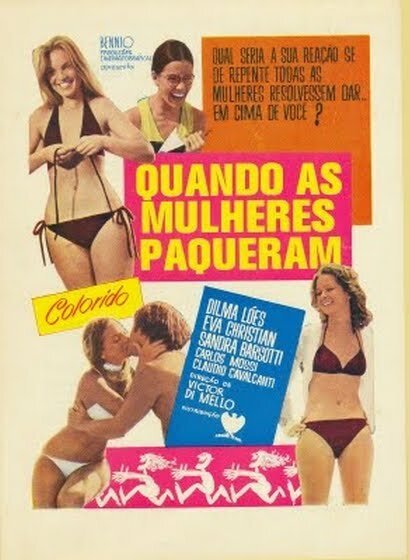 Обложка (Постер) Когда женщины флиртуют / Quando as Mulheres Paqueram (1971) SATRip Обложка (Постер) Когда женщины флиртуют / Quando as Mulheres Paqueram (1971) SATRip