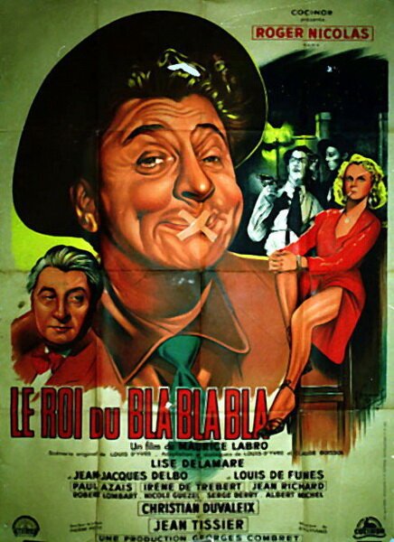 Обложка (Постер) Король трёпа / Le roi du bla bla bla (1950) SATRip Обложка (Постер) Король трёпа / Le roi du bla bla bla (1950) SATRip