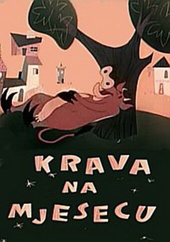 Обложка (Постер) Корова на Луне / Krava na mjesecu (1959) Обложка (Постер) Корова на Луне / Krava na mjesecu (1959)