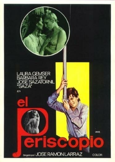 Обложка (Постер) Коварная эротика / El periscopio (1979) SATRip Обложка (Постер) Коварная эротика / El periscopio (1979) SATRip