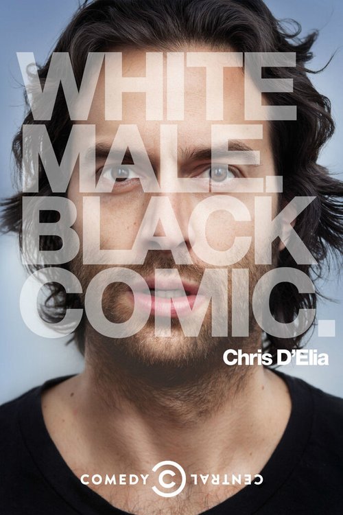 Обложка (Постер) Крис Делия: Белый мужчина. Чёрный комик / Chris D'Elia: White Male. Black Comic (2013) HDRip Обложка (Постер) Крис Делия: Белый мужчина. Чёрный комик / Chris D'Elia: White Male. Black Comic (2013) HDRip