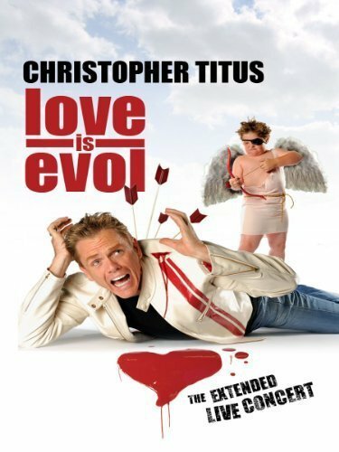 Обложка (Постер) Кристофер Титус: Любовь зла / Christopher Titus: Love Is Evol (2009) HDRip Обложка (Постер) Кристофер Титус: Любовь зла / Christopher Titus: Love Is Evol (2009) HDRip