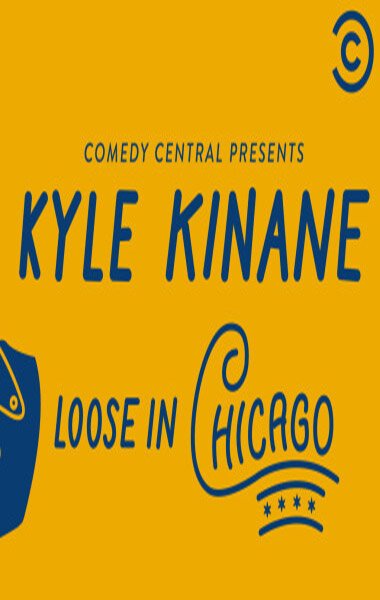 Обложка (Постер) Kyle Kinane: Loose in Chicago (2016) CAMRip Обложка (Постер) Kyle Kinane: Loose in Chicago (2016) CAMRip