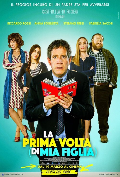 Обложка (Постер) La prima volta (di mia figlia) (2015) Обложка (Постер) La prima volta (di mia figlia) (2015)
