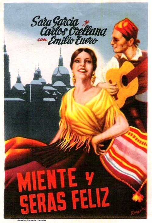 Обложка (Постер) Лгите, и будете счастливы / Miente y serás feliz (1940) Обложка (Постер) Лгите, и будете счастливы / Miente y serás feliz (1940)