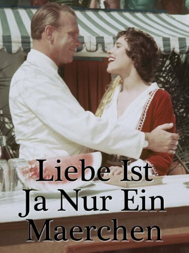 Обложка (Постер) Liebe ist ja nur ein Märchen (1955) SATRip Обложка (Постер) Liebe ist ja nur ein Märchen (1955) SATRip