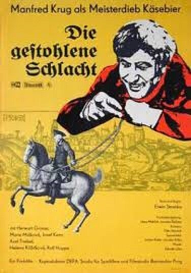 Обложка (Постер) Ловкость рук, Ваше Величество! / Die gestohlene Schlacht (1972) SATRip Обложка (Постер) Ловкость рук, Ваше Величество! / Die gestohlene Schlacht (1972) SATRip