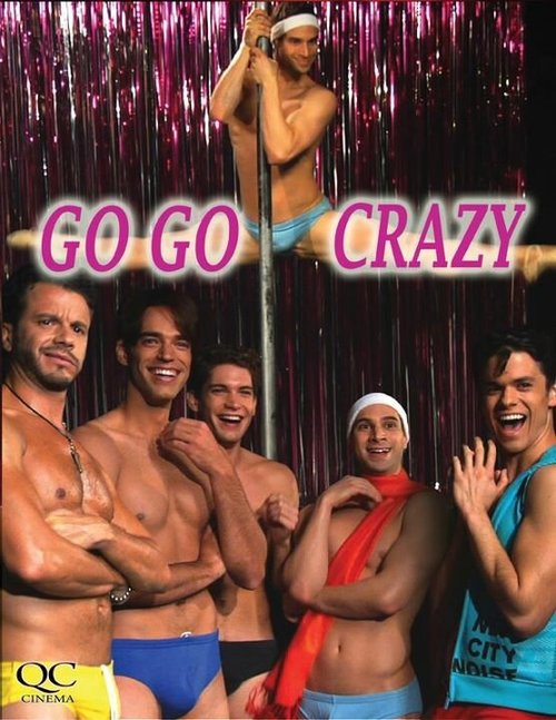 Обложка (Постер) Лучший у шеста / Go Go Crazy (2011) HDRip Обложка (Постер) Лучший у шеста / Go Go Crazy (2011) HDRip