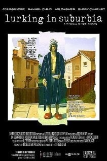Обложка (Постер) Lurking in Suburbia (2006) HDRip Обложка (Постер) Lurking in Suburbia (2006) HDRip