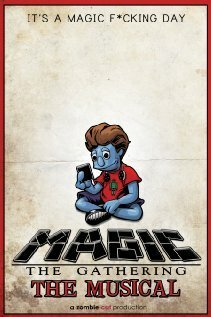 Обложка (Постер) Magic: The Gathering - The Musical (2012) HDRip Обложка (Постер) Magic: The Gathering - The Musical (2012) HDRip