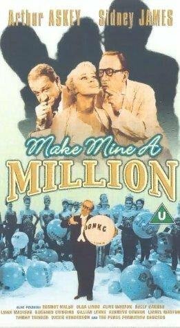 Обложка (Постер) Make Mine a Million (1959) SATRip Обложка (Постер) Make Mine a Million (1959) SATRip