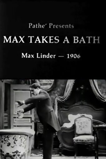 Обложка (Постер) Макс принимает ванну / Max prend un bain (1910) Обложка (Постер) Макс принимает ванну / Max prend un bain (1910)