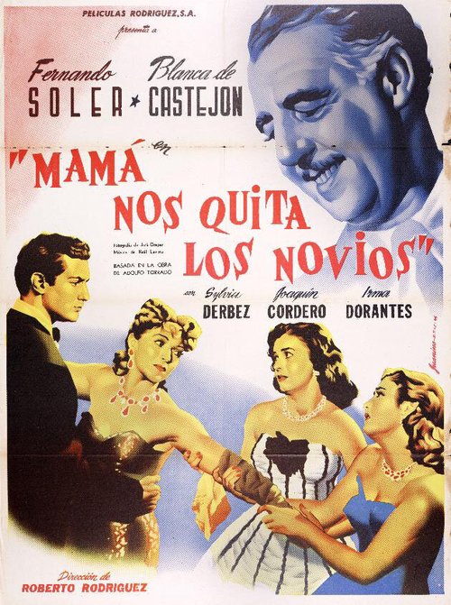 Обложка (Постер) Mamá nos quita los novios (1952) SATRip Обложка (Постер) Mamá nos quita los novios (1952) SATRip