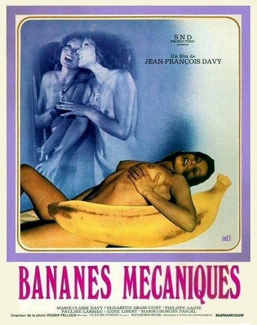 Обложка (Постер) Механические бананы / Bananes mécaniques (1973) SATRip Обложка (Постер) Механические бананы / Bananes mécaniques (1973) SATRip