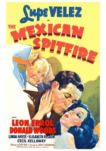 Обложка (Постер) Мексиканская злючка / Mexican Spitfire (1940) SATRip Обложка (Постер) Мексиканская злючка / Mexican Spitfire (1940) SATRip