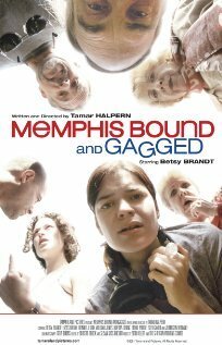 Обложка (Постер) Memphis Bound... and Gagged (2001) Обложка (Постер) Memphis Bound... and Gagged (2001)
