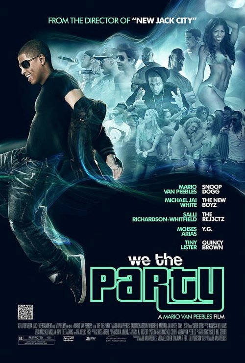 Обложка (Постер) Мы — вечеринка / We the Party (2012) HDRip Обложка (Постер) Мы — вечеринка / We the Party (2012) HDRip