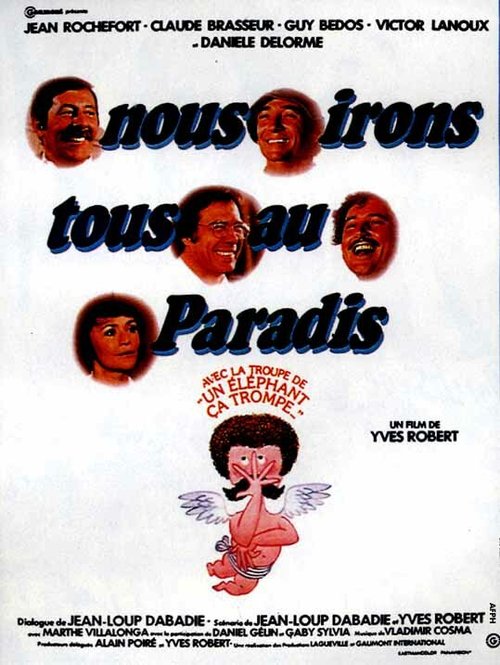 Обложка (Постер) Мы все отправимся в рай / Nous irons tous au paradis (1977) SATRip Обложка (Постер) Мы все отправимся в рай / Nous irons tous au paradis (1977) SATRip
