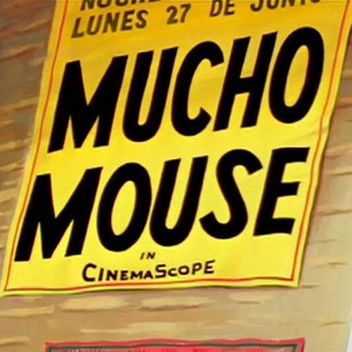 Обложка (Постер) Мышонок-тореадор / Mucho Mouse (1957) Обложка (Постер) Мышонок-тореадор / Mucho Mouse (1957)