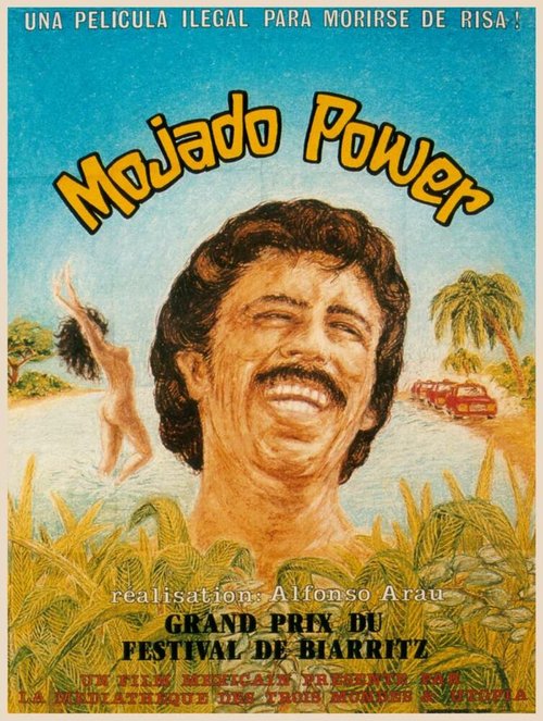 Обложка (Постер) Mojado Power (1981) SATRip Обложка (Постер) Mojado Power (1981) SATRip