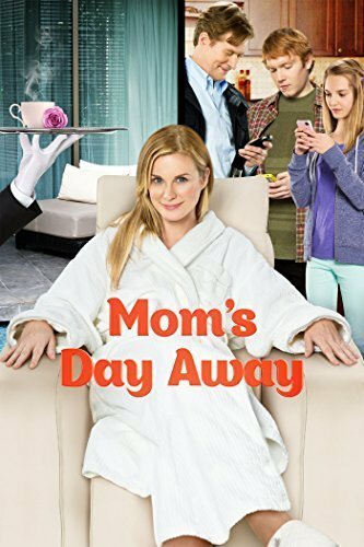 Обложка (Постер) Mom's Day Away (2014) HDRip Обложка (Постер) Mom's Day Away (2014) HDRip