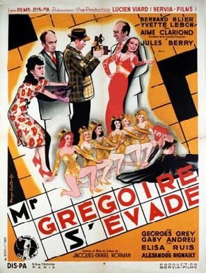 Обложка (Постер) Monsieur Grégoire s'évade (1946) SATRip Обложка (Постер) Monsieur Grégoire s'évade (1946) SATRip
