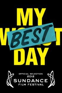 Обложка (Постер) Мой лучший день / My Best Day (2012) HDRip Обложка (Постер) Мой лучший день / My Best Day (2012) HDRip