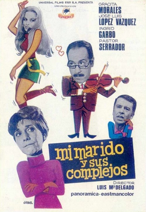 Обложка (Постер) Мой муж и его комплексы / Mi marido y sus complejos (1969) SATRip Обложка (Постер) Мой муж и его комплексы / Mi marido y sus complejos (1969) SATRip