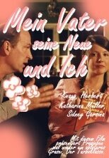 Обложка (Постер) Мой отец, его новая любовница и я / Mein Vater, seine Neue und ich (2005) Обложка (Постер) Мой отец, его новая любовница и я / Mein Vater, seine Neue und ich (2005)
